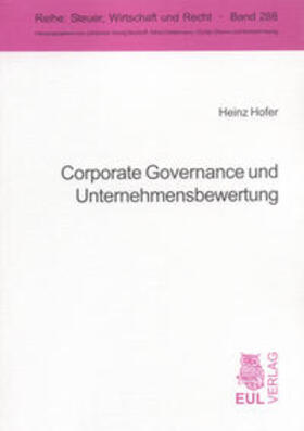 Hofer |  Corporate Governance und Unternehmensbewertung | Buch |  Sack Fachmedien