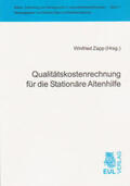 Zapp |  Qualitätskostenrechnung für die Stationäre Altenhilfe | Buch |  Sack Fachmedien