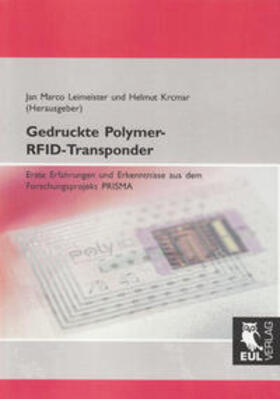 Leimeister / Krcmar | Gedruckte Polymer-RFID-Transponder | Buch | 978-3-89936-762-1 | sack.de