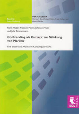 Huber / Meyer / Vogel | Co-Branding als Konzept zur Stärkung von Marken | Buch | 978-3-89936-798-0 | sack.de