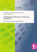 Huber / Meyer / Vogel |  Co-Branding als Konzept zur Stärkung von Marken | Buch |  Sack Fachmedien