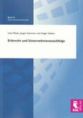 Meyer / Siebert |  Erbrecht und Unternehmensnachfolge | Buch |  Sack Fachmedien