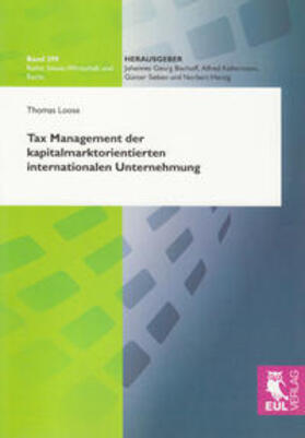 Loose | Tax Management der kapitalmarktorientierten internationalen Unternehmung | Buch | 978-3-89936-872-7 | sack.de
