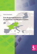 Eschenbach |  Zum Budgetdefizitkriterium des Stabilitäts- und Wachstumspaktes | Buch |  Sack Fachmedien