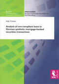 Trinkaus |  Analysis of non-compliant loans in German synthetic mortgage-backed securities transactions | Buch |  Sack Fachmedien