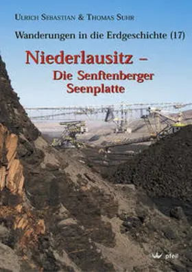 Sebastian / Suhr |  Niederlausitz - Die Senftenberger Seenplatte | Buch |  Sack Fachmedien