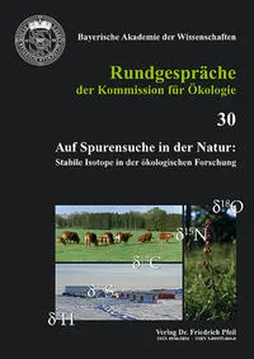 Kommission f. Ökologie d. Bayerischen Akademie d. Wissenschaften |  Auf Spurensuche in der Natur | Buch |  Sack Fachmedien
