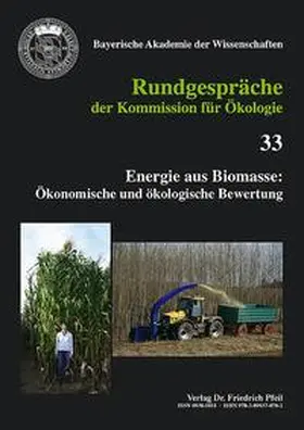 Kommission f. Ökologie d. Bayerischen Akademie d. Wissenschaften |  Energie aus Biomasse | Buch |  Sack Fachmedien