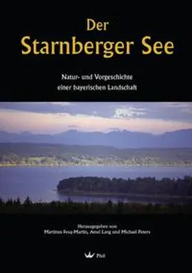 Fesq-Martin / Lang / Peters |  Der Starnberger See | Buch |  Sack Fachmedien