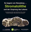 Hochsprung / Joger / Kosma |  Es begann am Heeseberg . . . Stromatolithe und der Ursprung des Lebens | Buch |  Sack Fachmedien