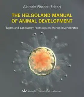 Fischer |  The Helgoland Manual of Animal Development | Buch |  Sack Fachmedien
