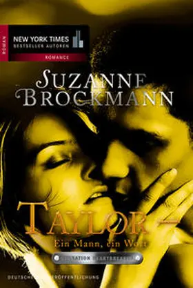 Brockmann |  Operation Heartbreaker 10: Taylor - Ein Mann, ein Wort | Buch |  Sack Fachmedien