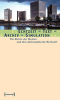 Skrandies |  Echtzeit - Text - Archiv - Simulation | Buch |  Sack Fachmedien