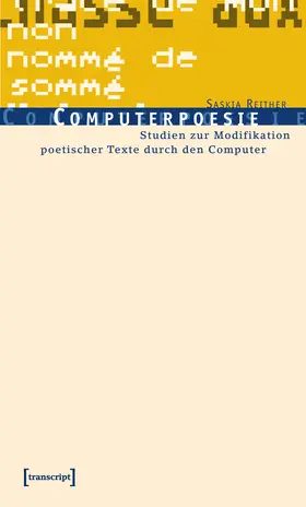 Reither |  Computerpoesie | Buch |  Sack Fachmedien