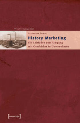 Schug | History Marketing | Buch | 978-3-89942-161-3 | sack.de