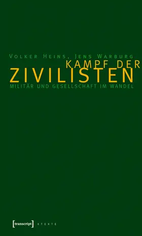 Heins / Warburg |  Kampf der Zivilisten | Buch |  Sack Fachmedien
