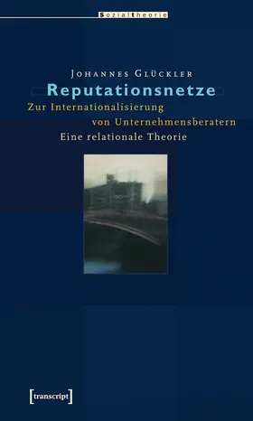 Glückler |  Reputationsnetze | Buch |  Sack Fachmedien