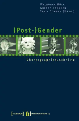 Hülk / Schuhen / Schwan |  (Post-)Gender | Buch |  Sack Fachmedien