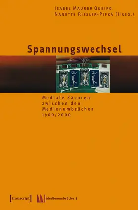 Maurer Queipo / Rißler-Pipka |  Spannungswechsel | Buch |  Sack Fachmedien