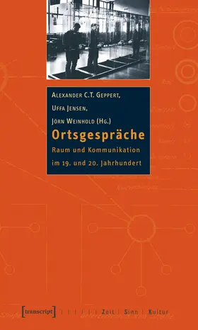 Geppert / Jensen / Weinhold |  Ortsgespräche | Buch |  Sack Fachmedien