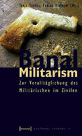 Thomas / Virchow |  Banal Militarism | Buch |  Sack Fachmedien