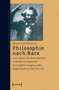 Henning |  Henning, C: Philosophie nach Marx | Buch |  Sack Fachmedien