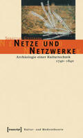 Gießmann |  Netze und Netzwerke | Buch |  Sack Fachmedien