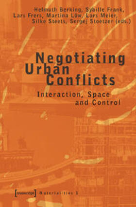 Berking / Frank / Frers |  Negotiating Urban Conflicts | Buch |  Sack Fachmedien