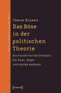Blanke |  Blanke, T: Böse in der politischen Theorie | Buch |  Sack Fachmedien