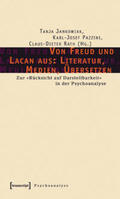Jankowiak / Pazzini / Rath |  Von Freud und Lacan aus: Literatur, Medien, Übersetzen | Buch |  Sack Fachmedien