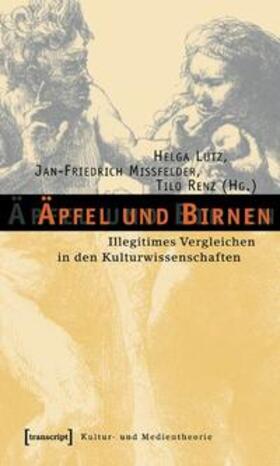 Lutz / Mißfelder / Renz |  Äpfel und Birnen | Buch |  Sack Fachmedien
