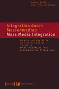 Geißler / Pöttker |  Integration durch Massenmedien / Mass Media-Integration | Buch |  Sack Fachmedien