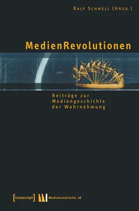 Schnell |  MedienRevolutionen | Buch |  Sack Fachmedien