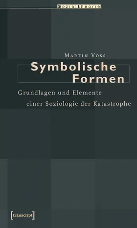 Voss |  Symbolische Formen | Buch |  Sack Fachmedien