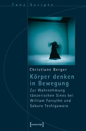 Berger |  Körper denken in Bewegung | Buch |  Sack Fachmedien