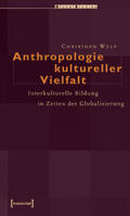 Wulf |  Anthropologie kultureller Vielfalt | Buch |  Sack Fachmedien