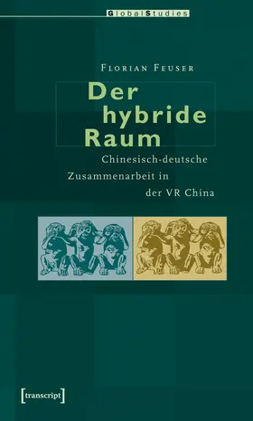 Feuser |  Der hybride Raum | Buch |  Sack Fachmedien