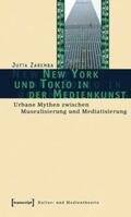 Zaremba |  New York und Tokio in der Medienkunst | Buch |  Sack Fachmedien
