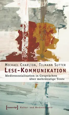 Charlton / Sutter |  Lese-Kommunikation | Buch |  Sack Fachmedien