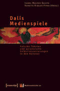 Maurer Queipo / Rißler-Pipka |  Dalís Medienspiele | Buch |  Sack Fachmedien