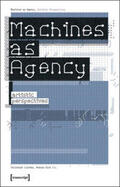 Lischka / Sick |  Machines as Agency | Buch |  Sack Fachmedien
