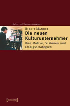 Mandel | Die neuen Kulturunternehmer | Buch | 978-3-89942-653-3 | sack.de