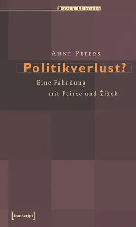 Peters |  Politikverlust? | Buch |  Sack Fachmedien