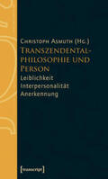 Asmuth |  Transzendentalphilosophie und Person | Buch |  Sack Fachmedien