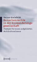 Bielefeldt |  Bielefeldt, H: Menschenrechte/Einwanderungsgesellschaft | Buch |  Sack Fachmedien