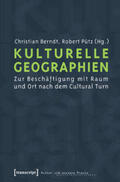 Berndt / Pütz |  Kulturelle Geographien | Buch |  Sack Fachmedien