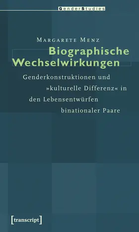Menz |  Biographische Wechselwirkungen | Buch |  Sack Fachmedien