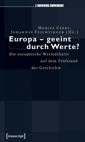 Csáky / Feichtinger |  Europa – geeint durch Werte? | Buch |  Sack Fachmedien
