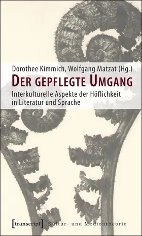Kimmich / Matzat |  Der gepflegte Umgang | Buch |  Sack Fachmedien
