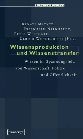 Mayntz / Neidhardt / Weingart |  Wissensproduktion und Wissenstransfer | Buch |  Sack Fachmedien